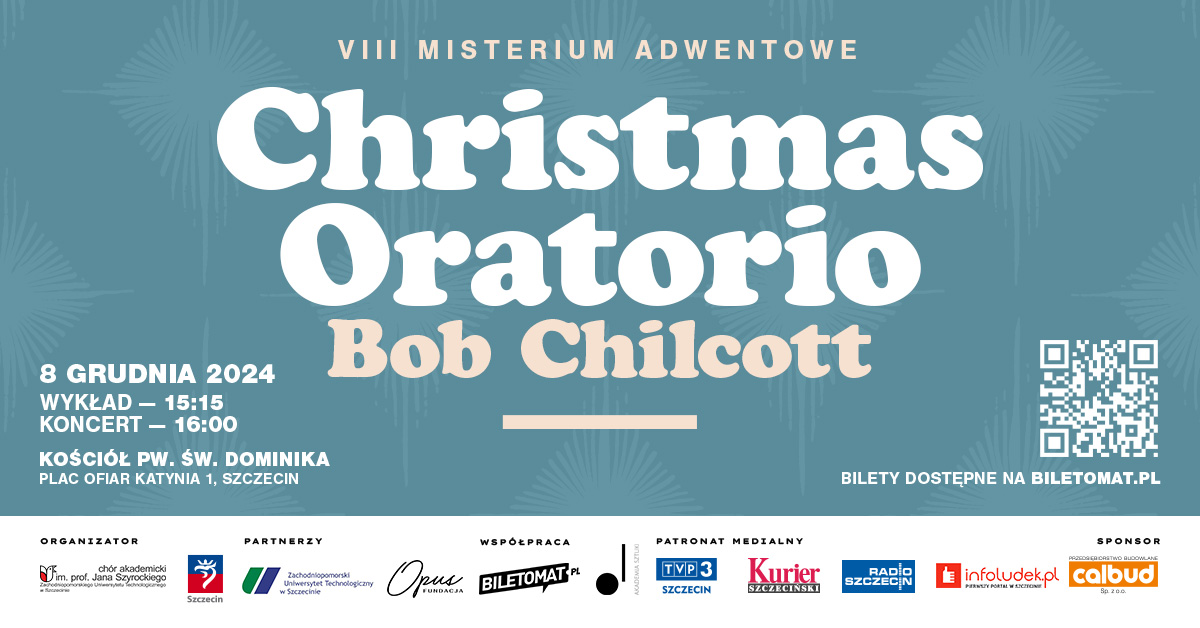 PRZEJDŹ DO STRONY PROJEKTU
 

VIII Misterium Adwentowe – “Christmas Oratorio” Boba Chilcotta

 Data: 8 grudnia 2024 r.
Miejsce: Kościół pw. św. Dominika, Plac Ofiar Katynia 1, Szczecin

W wyjątkowej atmosferze Adwentu, w kościele pw. św. Dominika w Szczecinie, odbyło się VIII Misterium Adwentowe, którego głównym punktem było wykonanie monumentalnego dzieła – Christmas Oratorio Boba Chilcotta.

Koncert zgromadził licznie przybyłą publiczność, która mogła podziwiać występy Chóru Akademickiego im. prof. Jana Szyrockiego ZUT w Szczecinie, Advent Project Orchestra oraz wybitnych solistów:

	Sandra Klara Januszewska – sopran,
	Krzysztof Machowski – tenor,
	Dariusz Sikorski – tenor.

Całość poprowadził sam kompozytor, Bob Chilcott, który po raz pierwszy osobiście dyrygował swoim oratorium w Szczecinie. Przygotowaniem… czytaj więcej